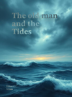 cover image of The old Man and the Tides